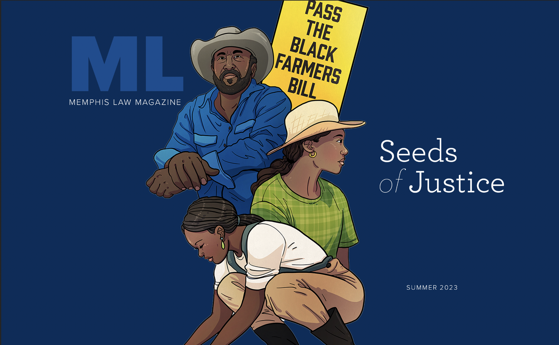 ML - Memphis Law Magazine Summer 2023 - Seeds of Change